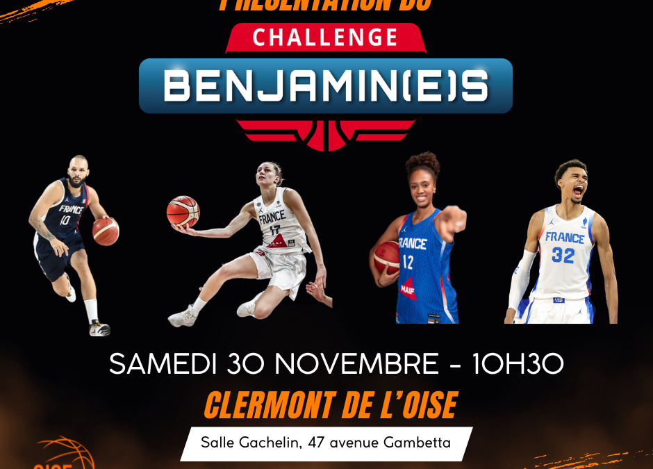 Présentation du challenge benjamins