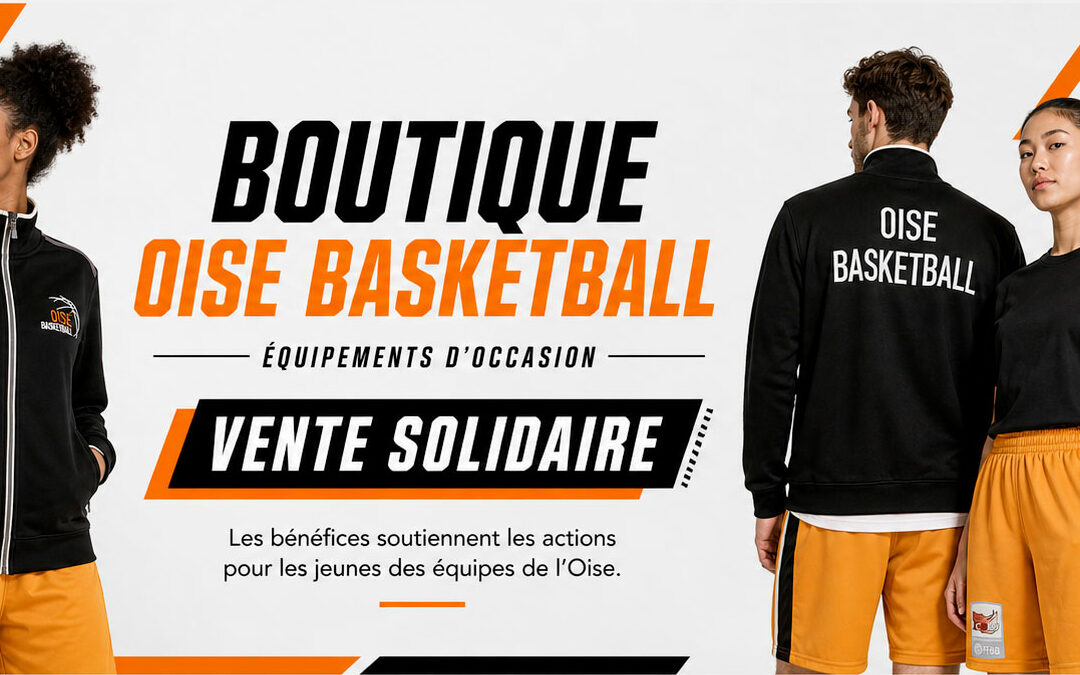 Boutique solidaire Oise Basketball